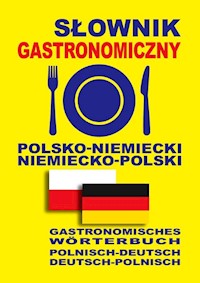 Słownik gastronomiczny polsko-niemiecki niemiecko-polski - Queschning Lisa, Gut Dawid - książka