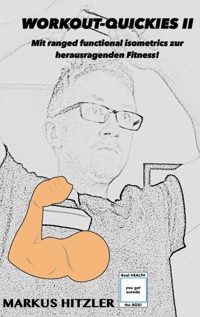 Workout-Quickies II - Markus Hitzler - ebook