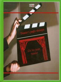 Teatr i jego dzieje Co to jest teatr + DVD -  - książka