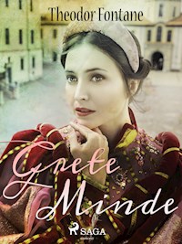 Grete Minde - Theodor  Fontane - ebook