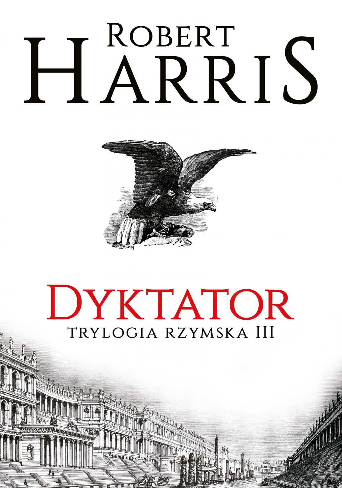Okładka:Dyktator. Trylogia rzymska III 