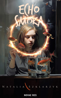 Echo smoka - Natalia Szklarzyk - ebook