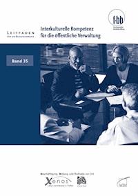 Interkulturelle Kompetenz für die öffentliche Verwaltung -  - ebook