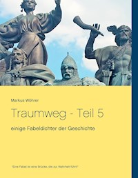 Traumweg - Teil 5 - Markus Wöhrer - ebook