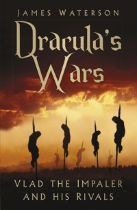 Dracula's Wars - Waterson James - ebook