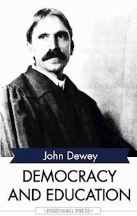 Democracy and Education - John Dewey - ebook