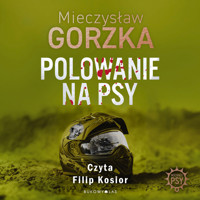 Polowanie na psy. Wściekłe psy - Gorzka Mieczysław - ebook + audiobook + książka
