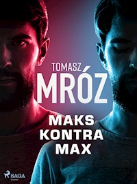 Maks kontra Max - Tomasz Mróz - ebook + audiobook