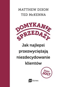 Domykanie sprzedaży - Dixon Matthew, McKenna Ted - książka