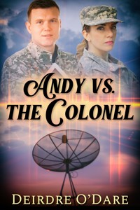 Andy vs. the Colonel - Deirdre O'Dare - ebook
