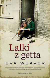 Lalki z getta - Weaver Eva - ebook + książka