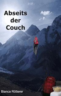 Abseits der Couch - Bianca Rötterer - ebook