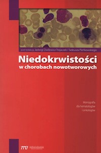 Niedokrwistości w chorobach nowotworowych - *|* - książka