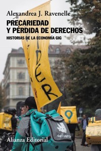 Precariedad y pérdida de derechos - Alexandrea J. Ravenelle - ebook