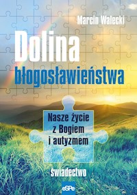 Dolina błogosławieństwa - Walecki Marcin - książka