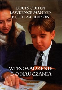 Wprowadzenie do nauczania - Louis Cohen, Lawrence Manion, Keith Morrison - ebook