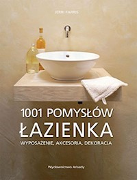 Łazienka 1001 pomysłów - Farris Jerri - książka