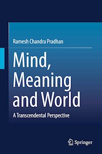 Mind, Meaning and World - Ramesh Chandra Pradhan - ebook