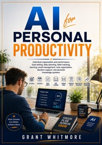 AI for Personal Productivity - Grant Whitmore - ebook