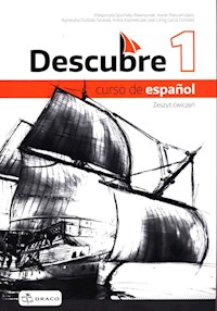 Descubre 1 Ćwiczenia - Spychała-Wawrzyniak Małgorzata, Lopez Xavier Pascual, Dudziak-Szukała Agnieszka - książka