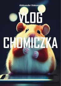 Vlog Chomiczka - Diakonow Aleksander - książka