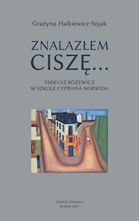 Znalazłem ciszę... - Halkiewicz-Sojak Grażyna - książka