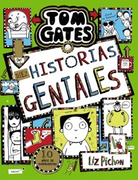 Tom Gates, 18. Diez historias geniales - Liz Pichon - ebook