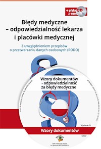Błędy medyczne - odpowiedzialność lekarza i placówki medycznej + płyta CD - Sieńko Agnieszka, Kaczmarczyk Dorota - książka