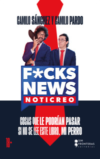 F*CK NEWS - Camilo Sánchez - ebook