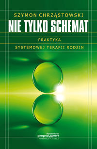 Nie tylko schemat - Szymon Chrząstowski - książka
