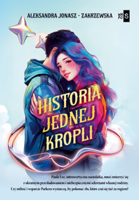 Historia jednej kropli - Jonasz-Zakrzewska Aleksandra - ebook + książka