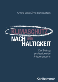 Klimaschutz und Nachhaltigkeit - Christa Büker - ebook