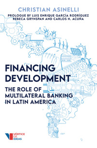 Financing Development - Christian Asinelli - ebook