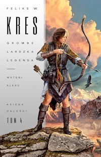 Grombelardzka legenda. Księga 2. Wstęgi Aleru - Feliks W. Kres - ebook + audiobook