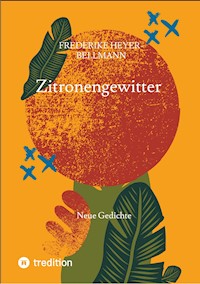 Zitronengewitter - Henrike Heyer-Bellmann - ebook