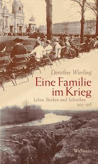 Eine Familie im Krieg - Dorothee Wierling - ebook