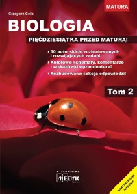 Biologia Pięćdziesiątka Przed maturą! Tom 2 - Gola Grzegorz - książka