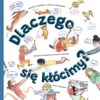 Dlaczego się kłócimy? - Sandra Grimm - książka