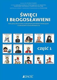 Święci i błogosławieni Część 1 - Łukasz Barszczewski, Monika Królak - książka
