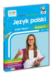 EDUseria. Język polski. Karty pracy. Klasa 3. Kapitan Nauka - Natalia Kostrzewa - książka