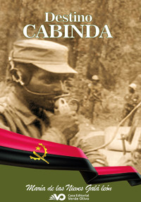 Destino Cabinda - María de las Nieves Galá León - ebook