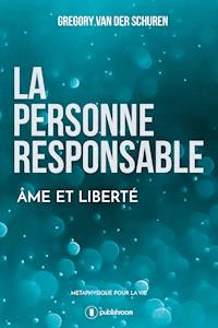 La personne responsable - Grégory Van der Schuren - ebook