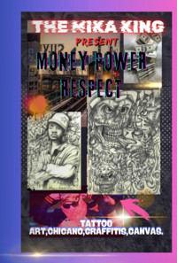 The Mika King "money,power & Respect. The Book Art (tattoo Chicano Flash.graffiti,canvas - The Mika King - ebook
