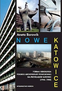 Nowe Katowice - Borowik Aneta - książka