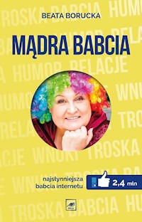 Mądra Babcia - Borucka Beata - książka