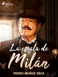 La escala de Milán - Pedro Muñoz Seca - ebook