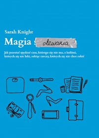 Magia olewania - Sarah Knight - ebook + audiobook + książka