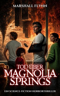 Tod über Magnolia Springs - Marshall Flynn - ebook