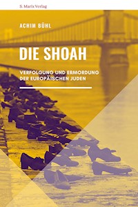 Die Shoah - Achim Bühl - ebook