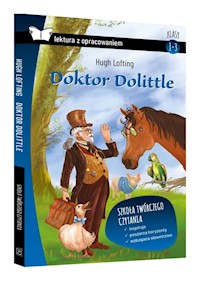 Doktor Dolittle lektura z opracowaniem Klasy 1-3 - Hugh Lofting - książka